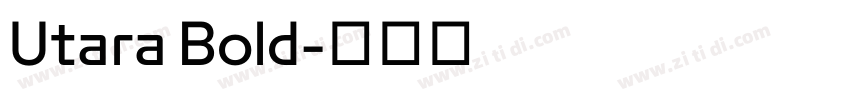 Utara Bold字体转换
